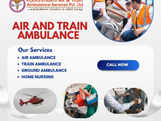 Choose Top Rated and Demandable Air and Train Ambulance Services in Guwahati By Panchmukhi