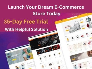 LaunchYourE-CommerceVision:Free35-DayTrial